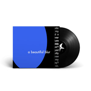"a beautiful blur" Vinyl